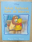 Kubuś Puchatek idzie do lekarza. Książka dla dziec