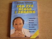 JAK ŻYĆ DŁUGO I ZDROWO TOMBAK