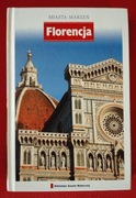 Miasta marzeń. Florencja 