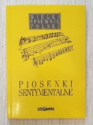 Wielki Śpiewnik Polski. Piosenki sentymentalne