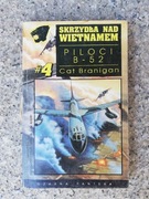 książka "Piloci B 52" Cat Braningan 