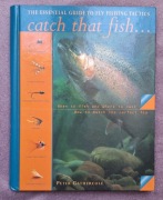 Catch that fish Peter Gathercole