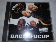 Onyx - Bacdafucup (Wyd. USA)
