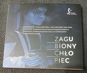 Zagubiony chłopiec - spektakl do słuchania reż. Paweł Passini