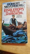 Robert Silverberg Conqueros from the darkness