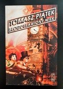 Błogosławiony wiek Tomasz Piątek PIW 2006