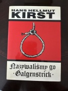 Hans Helmut Kirst, Nazywaliśmy go Galgenstrick