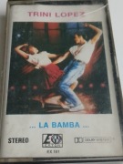 TRINI LOPEZ LA BAMBA KASETA MAGNETOFONOWA