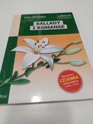 Adam Mickiewicz "Ballady i romanse" - opracowanie