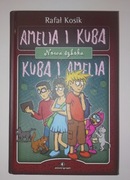 Amelia i Kuba Kuba i Amelia Nowa Szkoła