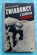 ZWIADOWCY Z SZARYCH SZEREGÓW 