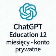 Chat GPT Education - 12 msc - konto prywatne
