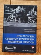 Strategiczna ofensywa powietrzna przeciwko Niemcom. Tom 3: Zwycięstwo