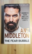 The Fear Bubble: Harness Fear and Live Without Lim