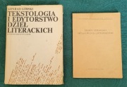 K. Górski Tekstologia i edytorstwo dzieł ... + Zasady typowego opracowania 