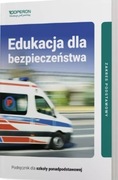 Edukacja dla bezpieczeństwa 1. Podręcznik dla szkoły ponadpodstawowej. 