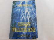 Dziesiąte wtajemniczenie - James Redfield [1997] Wydanie 1