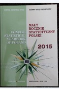 Mały rocznik statystyczny Polski 2015