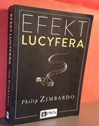 Efekt Lucyfera - Philip Zimbardo