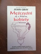 Mężczyźni są z Marsa a kobiety z Wenus. John Gray