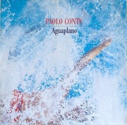 PAOLO CONTE - AQUAPLANO / ROMANTYCZNY WOKAL Z KLIMATEM /1987 / WINYL