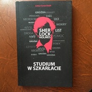 Arthur Conan Doyle - Studium w szkarłacie