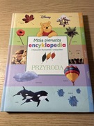 Moja pierwsza encyklopedia Z Kubusiem Puchatkiem i przyjaciółmi Disney