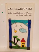 Znów najpiękniejszy w Polsce jest lipiec nad wodą Jan Twardowski