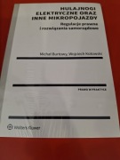 Hulajnogi elektryczne oraz inne mikropojazdy. Regulacje prawne