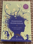 Ogrodowe przebudzenie. Mary Reynolds