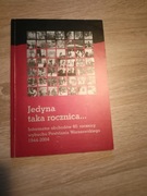 Jedyna taka rocznica 