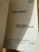 Polonez - dane techniczne dotyczące napraw i konserwacji - nie Caro!!!