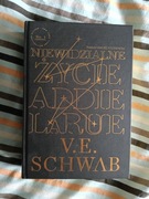 Niewidzialne życie Addie LaRue, V.E. Schwab
