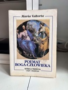 Poemat Boga Człowieka Maria  Valtorta