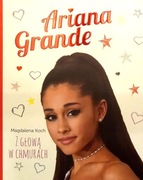 389 Magdalena Koch Z głową w chmurach Ariana Grande (P) (8)