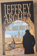 Nic bez ryzyka Jeffrey Archer