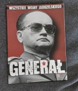 Generał. Wszystkie wojny Jaruzelskiego Super album 5/2013