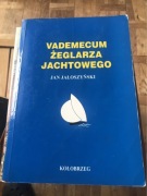 Vademecum żeglarza jachtowego - J. Jałoszyński