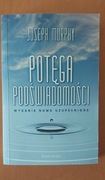 "Potęga podświadomości" Joseph Murphy