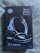 Nowe oblicze Greya | E.L. James | Bestsellerowa powieść | Romans