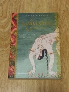 Z Kamasutrą w plecaku. Szalona podróż przez Indie Bernard Trisha