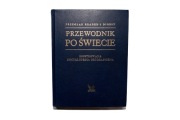 Przewodnik po świecie ilustrowana encyklopedia geograficzna przegląd