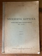 Karol Górski, Neografia gotycka, cz. 2 (tablice)