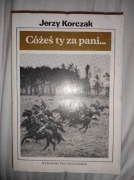 Cożeś ty za pani. Jerzy Korczak. 1988