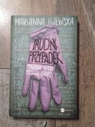 Trudny przypadek - prawdziwe historie polskich lekarzy - Marianna Fijewska