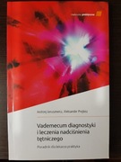 Vademecum diagnostyki i leczenia nadciśnienia tętn