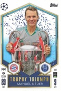 Topps Manuel Neuer Trophy Triumph
