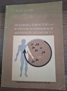 Józef Jerzak Dynamika struktur ja w opiniach i postawach młodzieży 