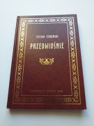 ŻEROMSKI STEFAN  Przedwiośnie  Zielona Sowa  KRAKÓW 2001r.  IGŁA 