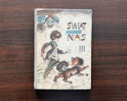 Świat wokół nas kl. 3 Przyroda Podręcznik PRL 1973 Rychlicki Vintage